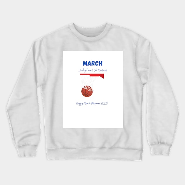 March Madness Crewneck Sweatshirt by Slackeys Tees